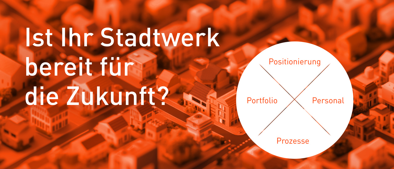 Ist ihr Stadtwerk bereit für die Zukunft?
